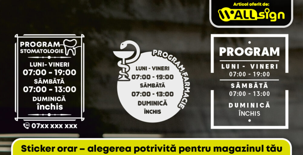 Sticker orar alegerea potrivită pentru magazinul tău