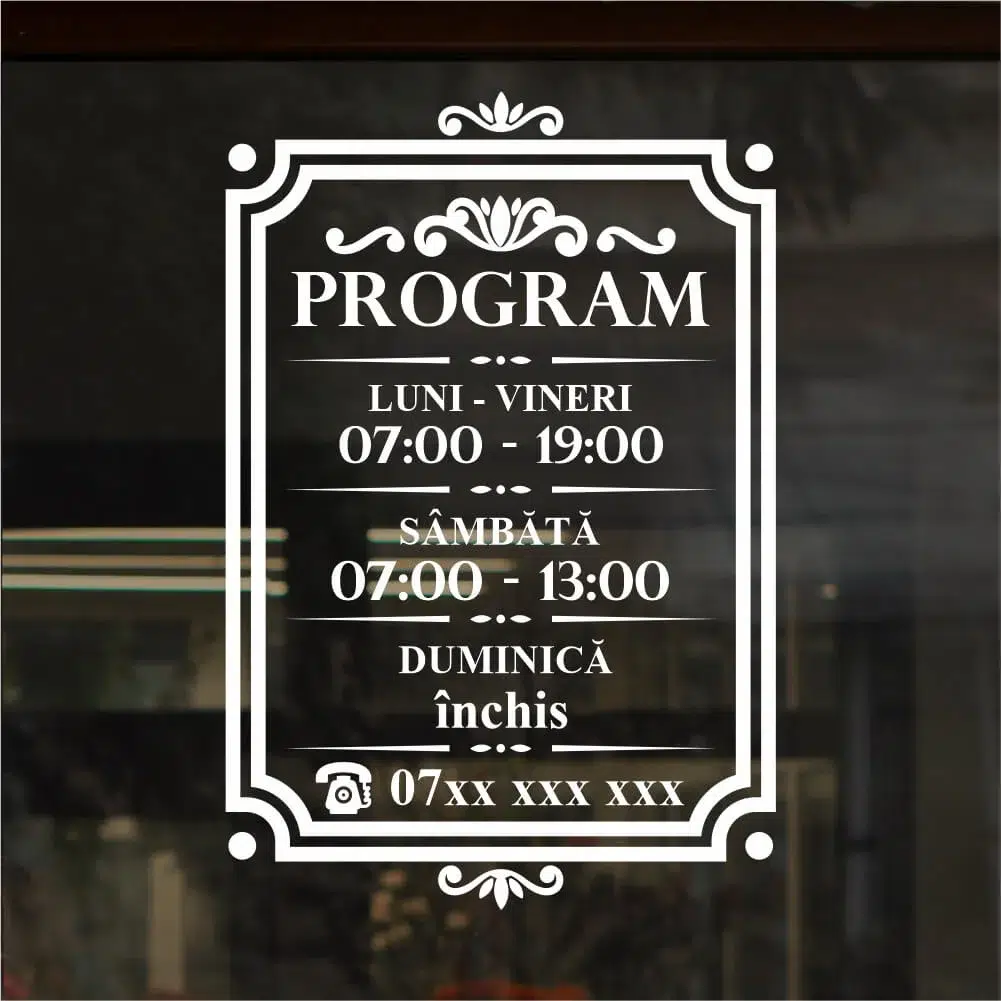 Sticker program de functionare in chenar forma regala (1)