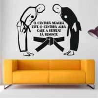 Sticker perete - Judo - O centură neagră este o centură albă care a refuzat să renunțe