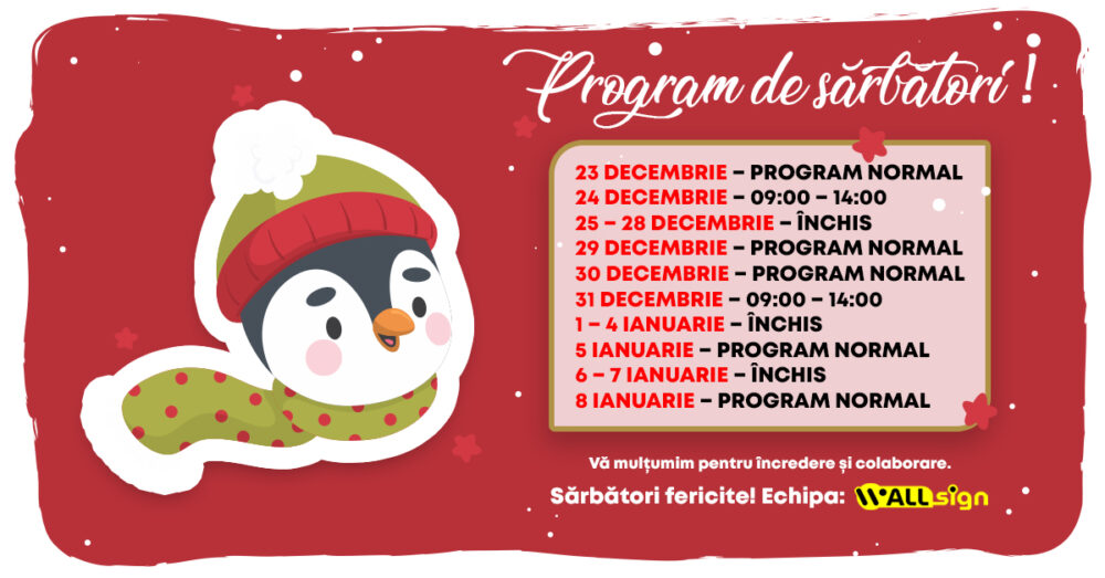 Program WallSign în perioada sărbătorilor