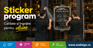 Sticker program Calitate și îngrijire pentru vitrine cu afisaj orar program magazin si orar magazin in Ramnicu Sarat Bucuresti Craiova Cluj Sibiu Constanta Iasi Pitesti