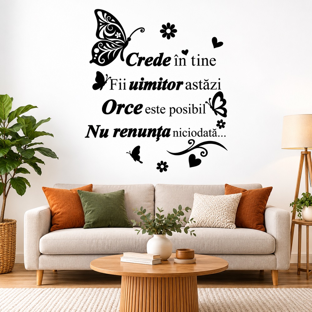 Sticker decorativ perete - Crede în tine și nu renunța